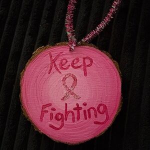 Homemade Keep Fighting Breast cancer Ornament